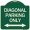 Signmission Diagonal Parking Only with Bidirectional Arrow Heavy-Gauge Aluminum Architectural Sign A-DES-G-1818-24191 - alternate 1